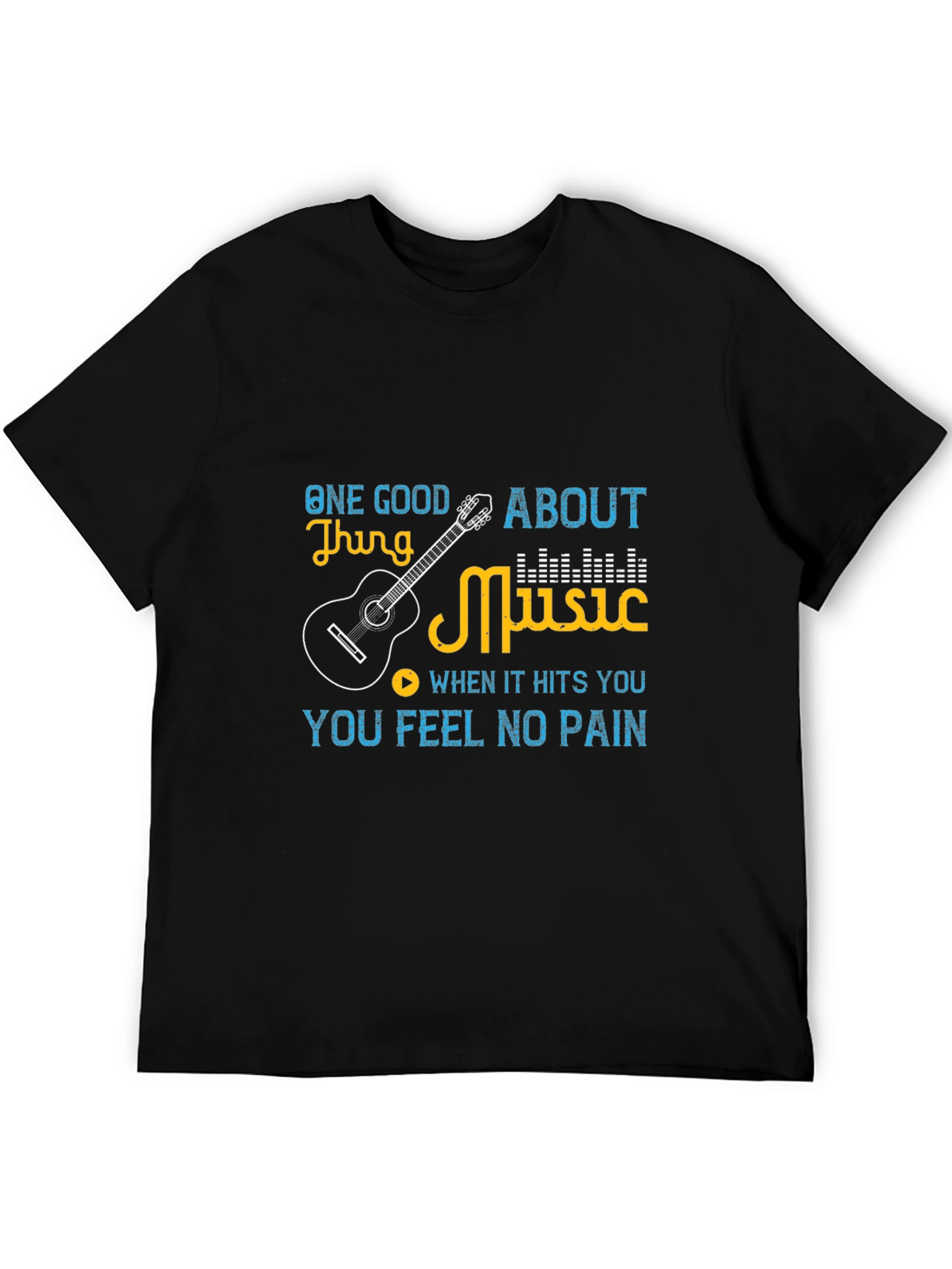 Music T-Shirt: One Good Thing About Music