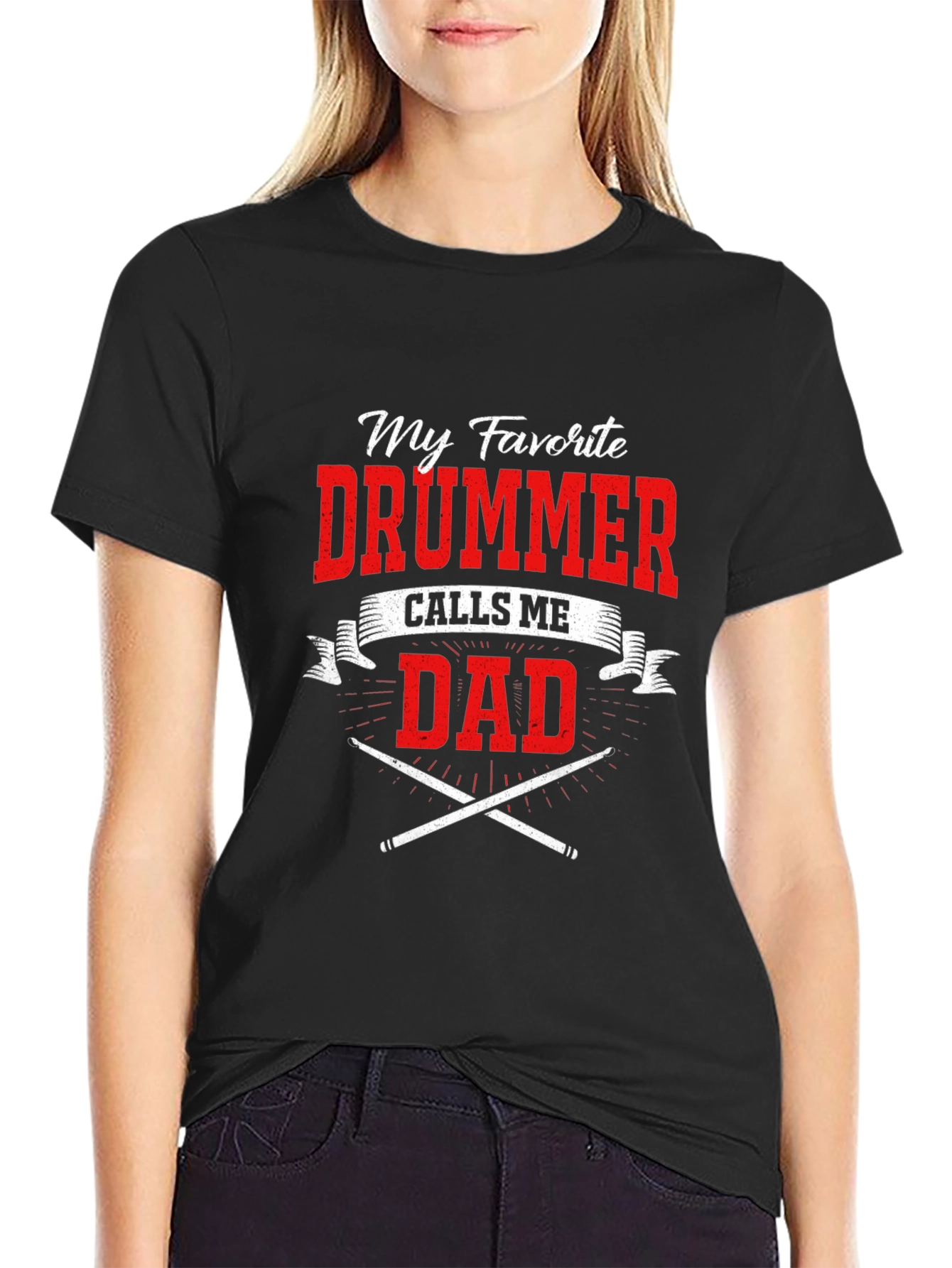 My Favorite Drummer Calls Me Dad T-Shirt