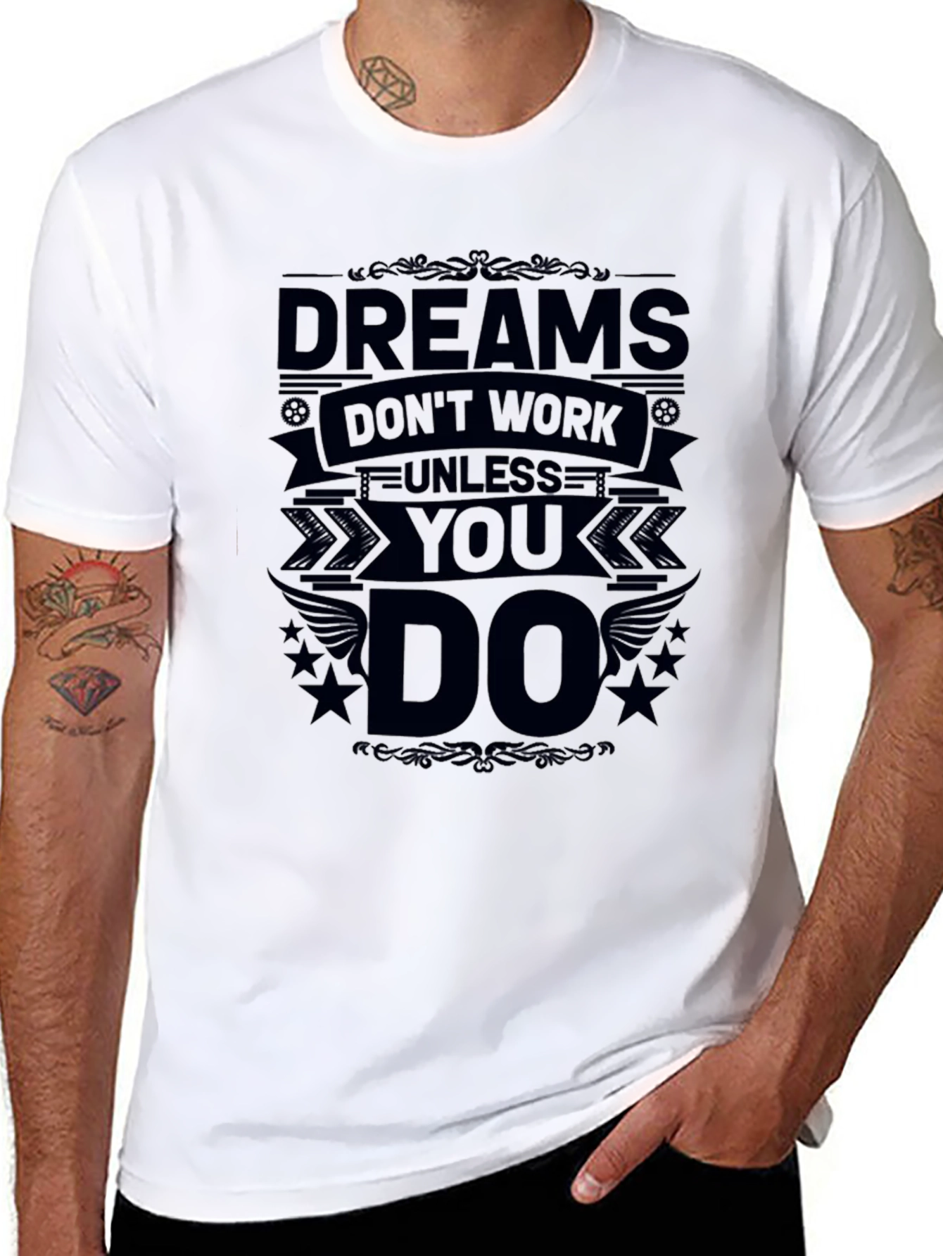 Dreams Dont Work Unless You Do Black T-Shirt