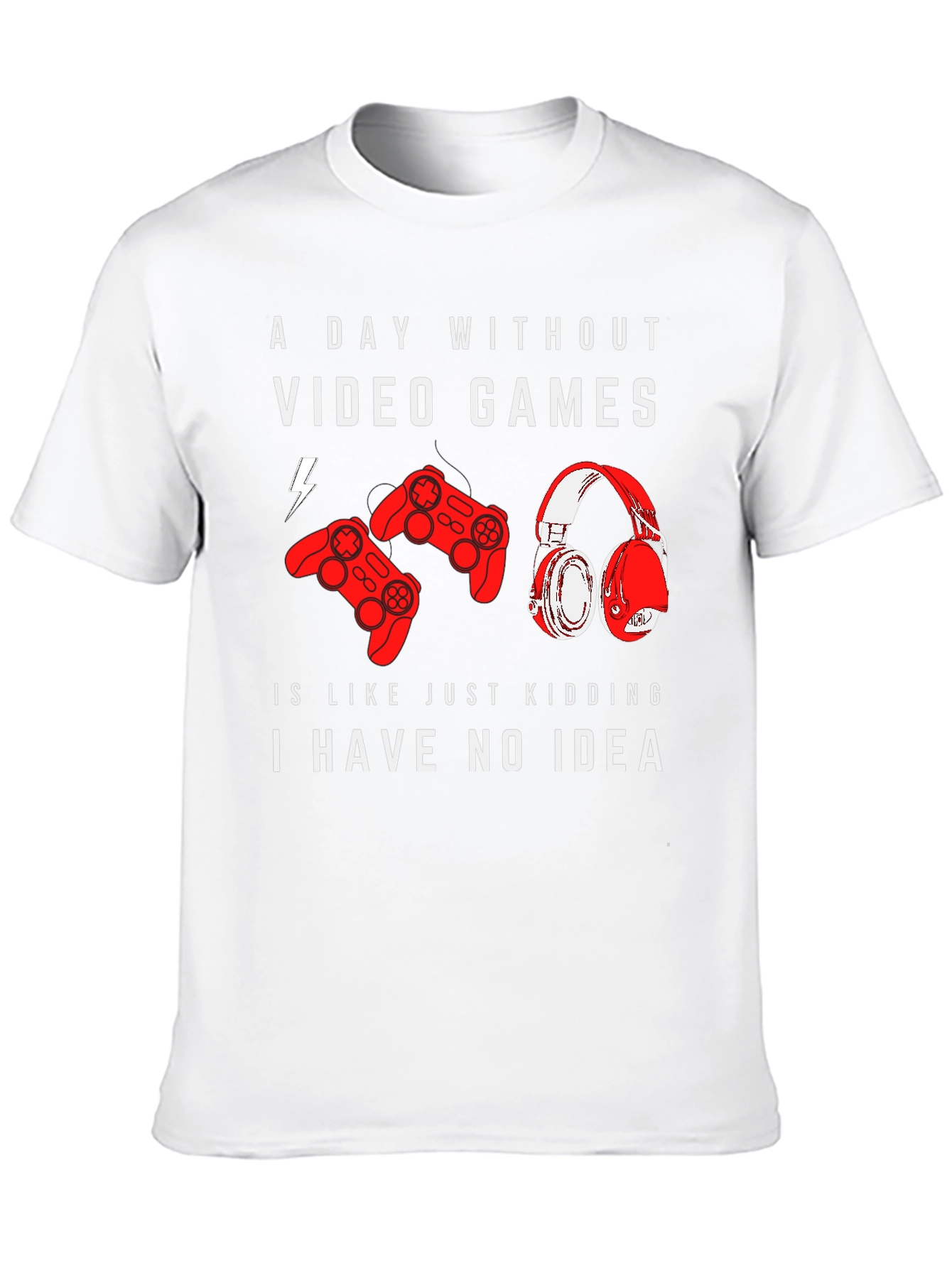 Video Game T-Shirt - A Day Without Video Games