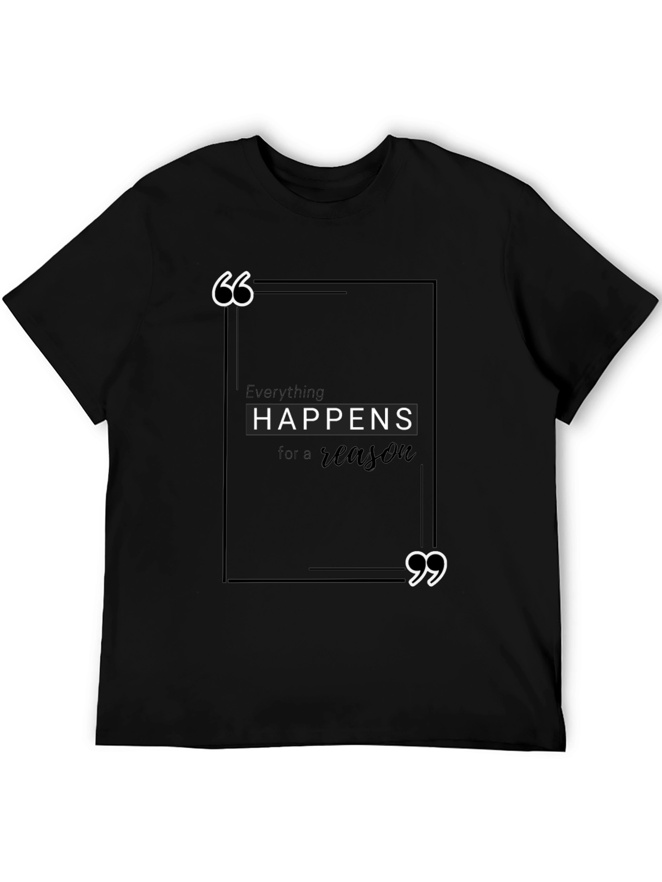 Inspirational Quote Black Tee