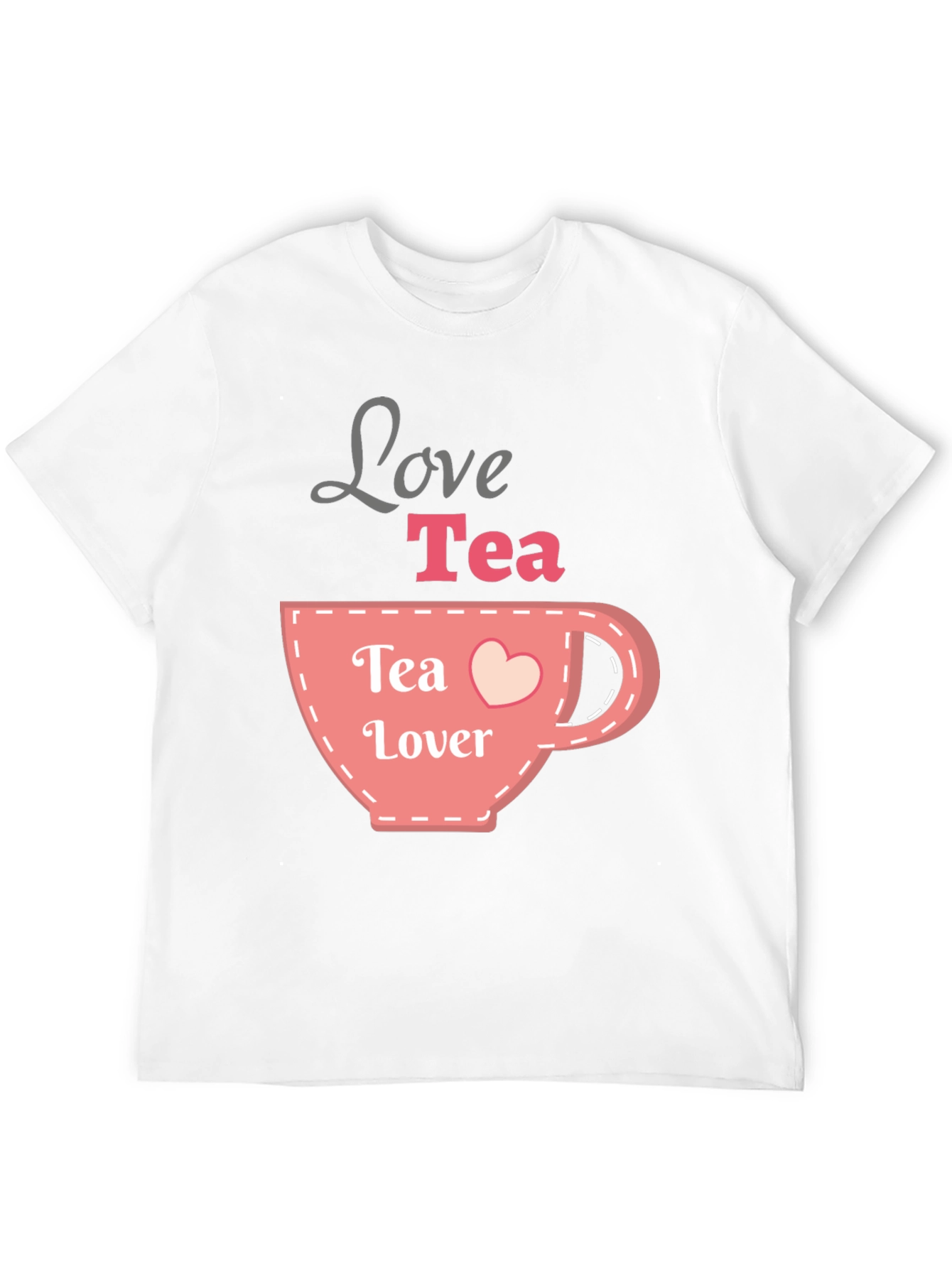 Love Tea T-Shirt - Cute Tea Lover Design