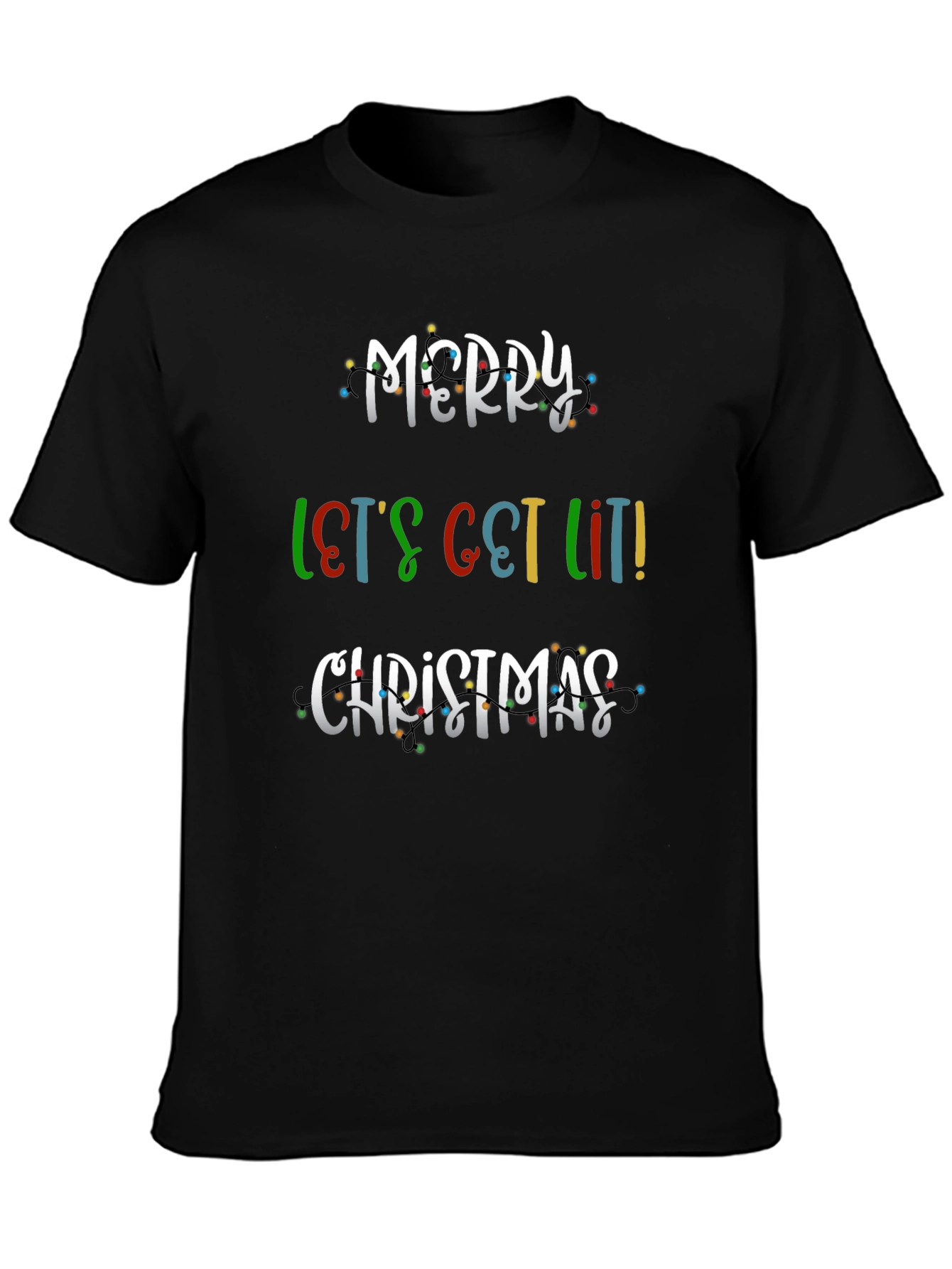 Merry Lets Get Lit Christmas T-Shirt