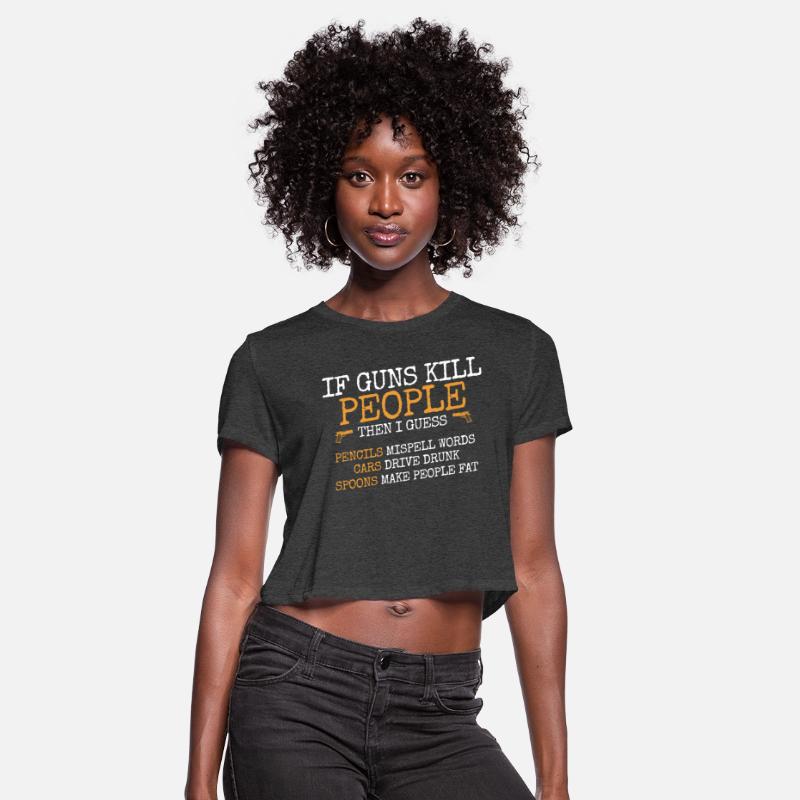 If guns kill people, Ammo & Gun Lover Gift