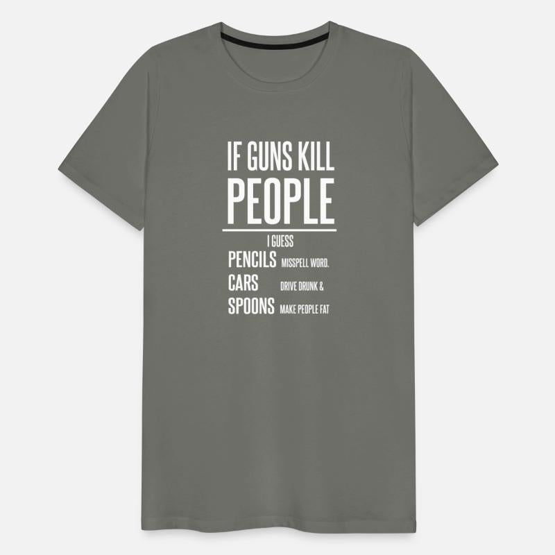 IF GUNS KILLS
