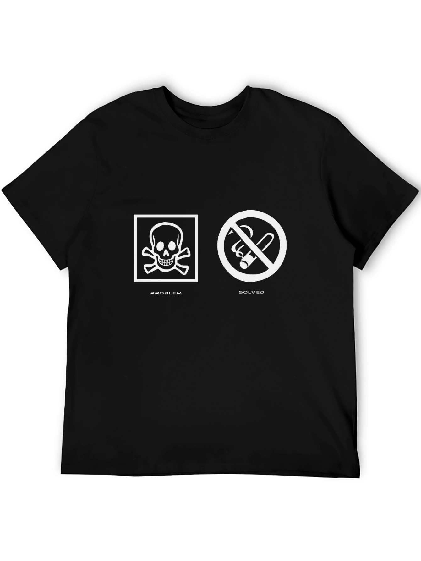 Problem Solved Anti-Smoking Graphic T-Shirt