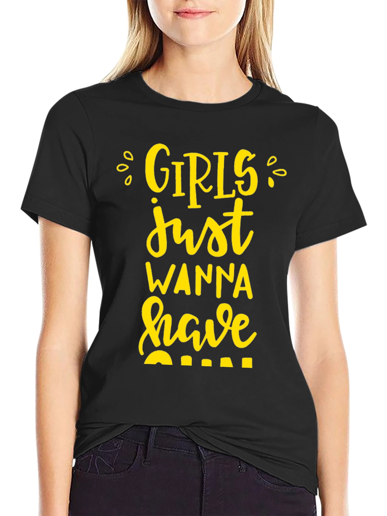 Girls Just Wanna Have Fun Black T-Shirt