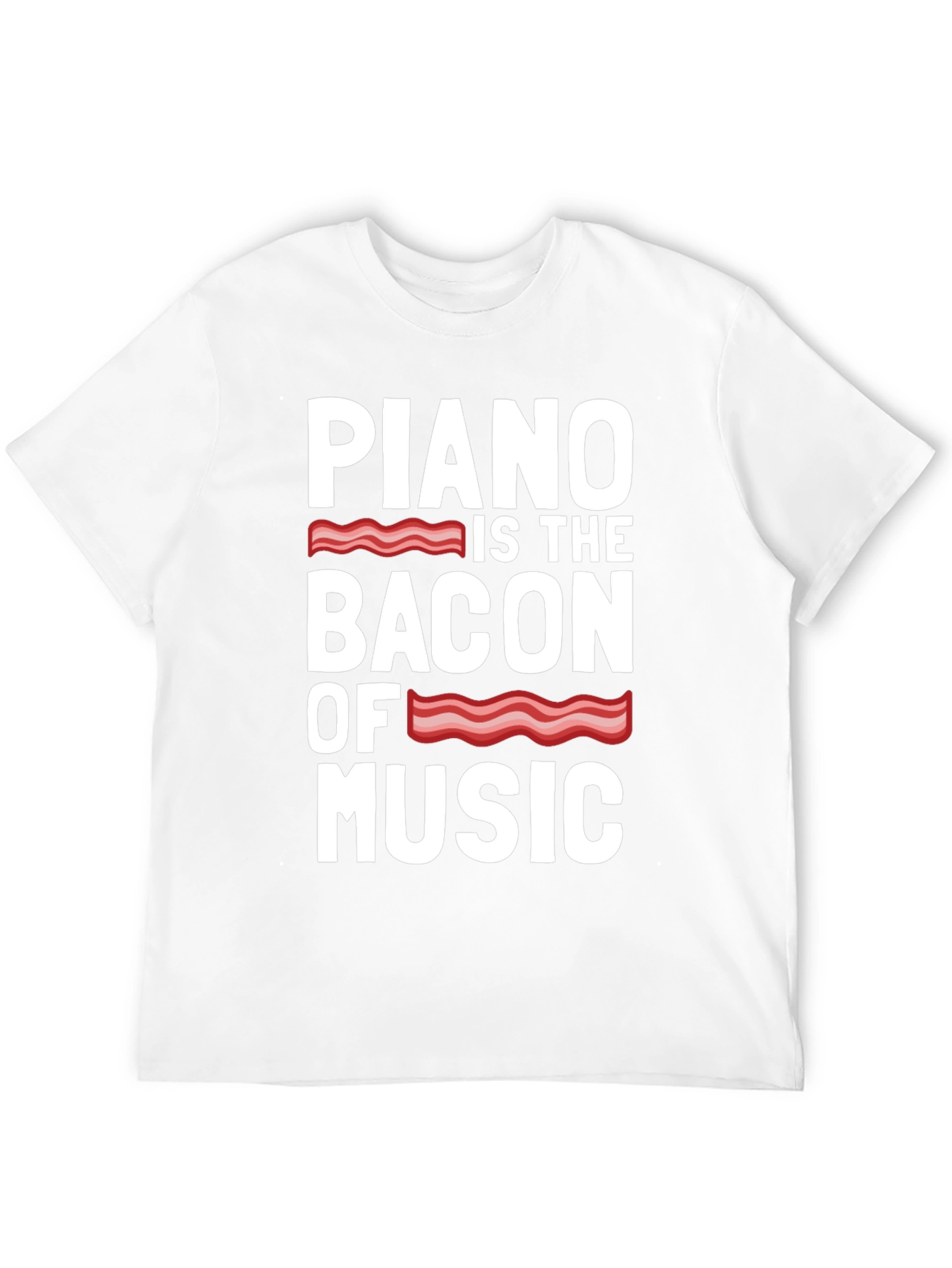 Piano Bacon of Music Funny T-Shirt