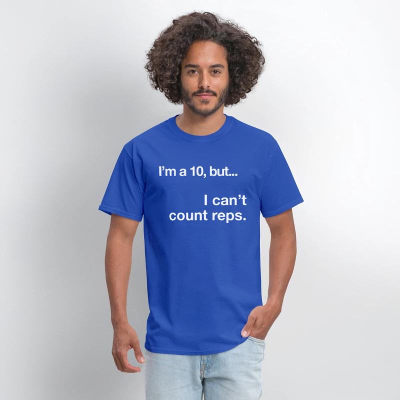 I'm a 10, but I Can't Count Reps