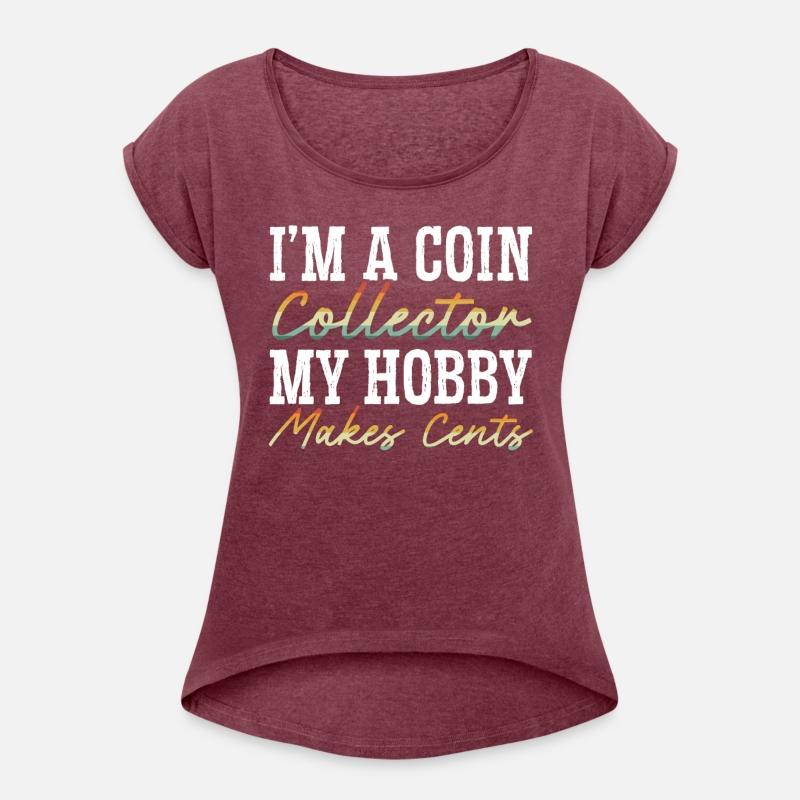 I'm A Coin Collector Numismatist Coin Collecting