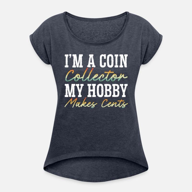 I'm A Coin Collector Numismatist Coin Collecting
