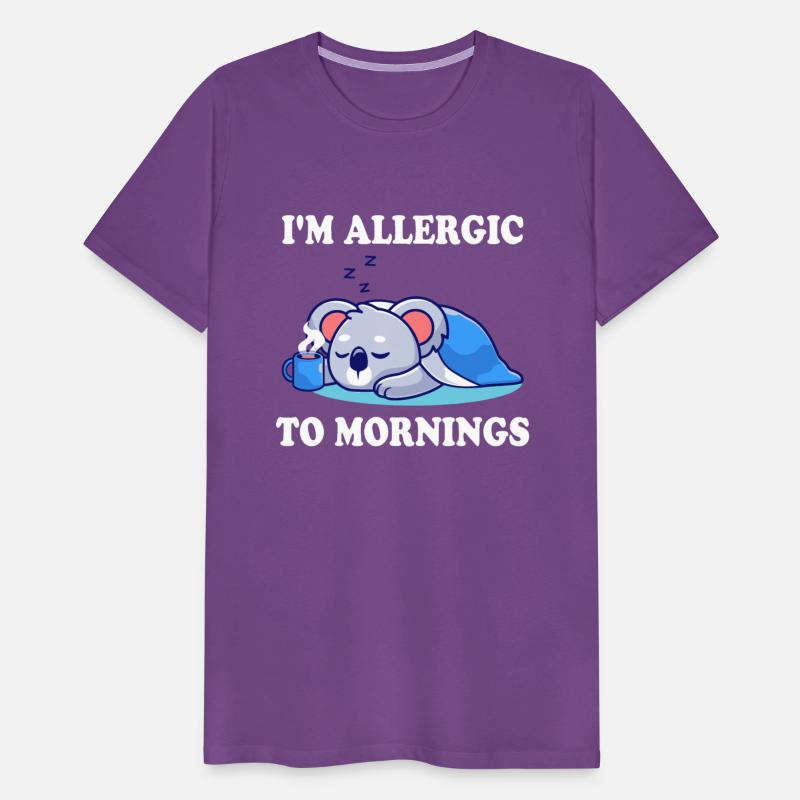 I'm Allergic To Mornings