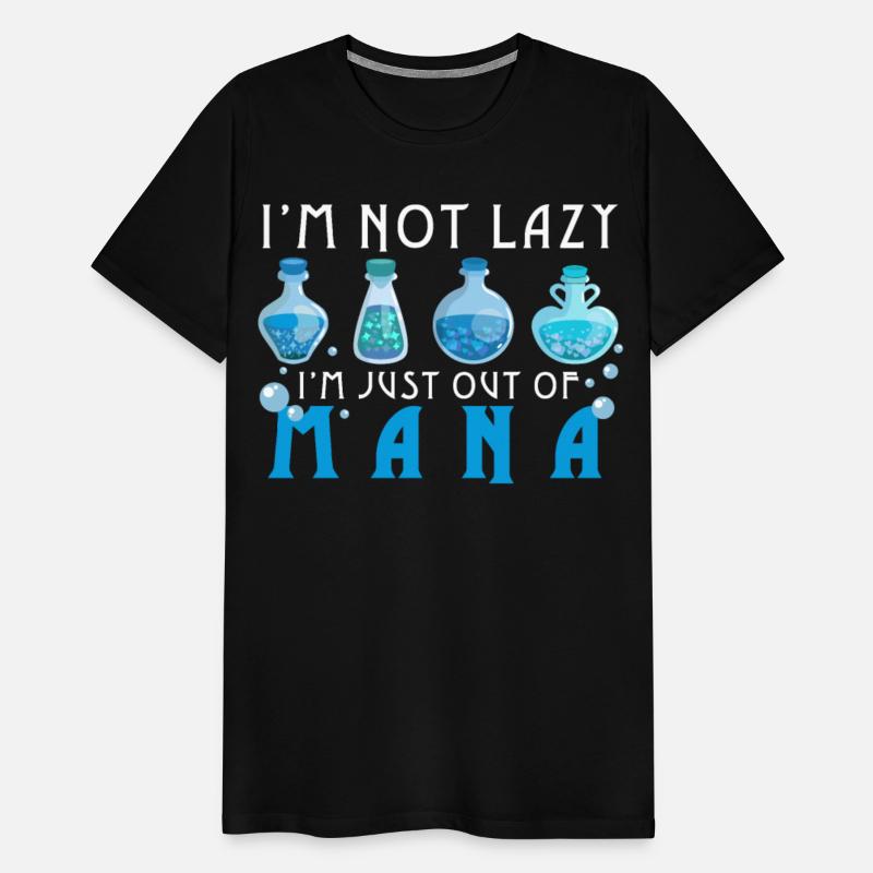 I'm Not Lazy Just Out of Mana Potion Witch Gamer