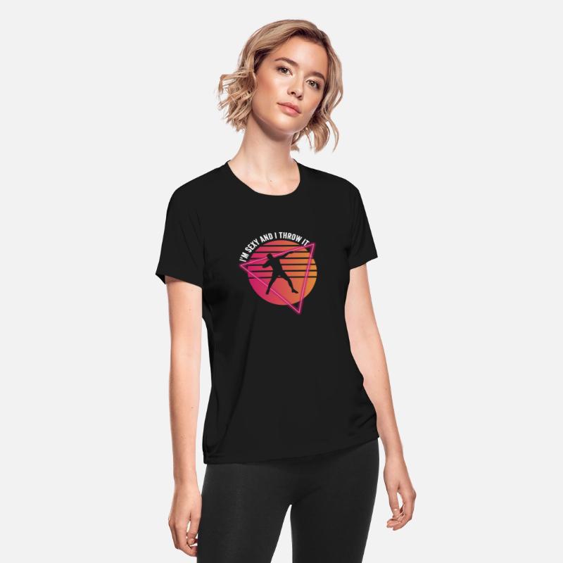 I'm Sexy And I Throw It - Shot Putter