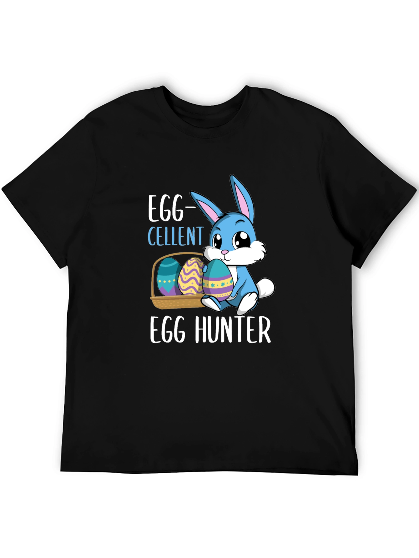 Egg-cellent Easter Bunny Egg Hunter T-Shirt