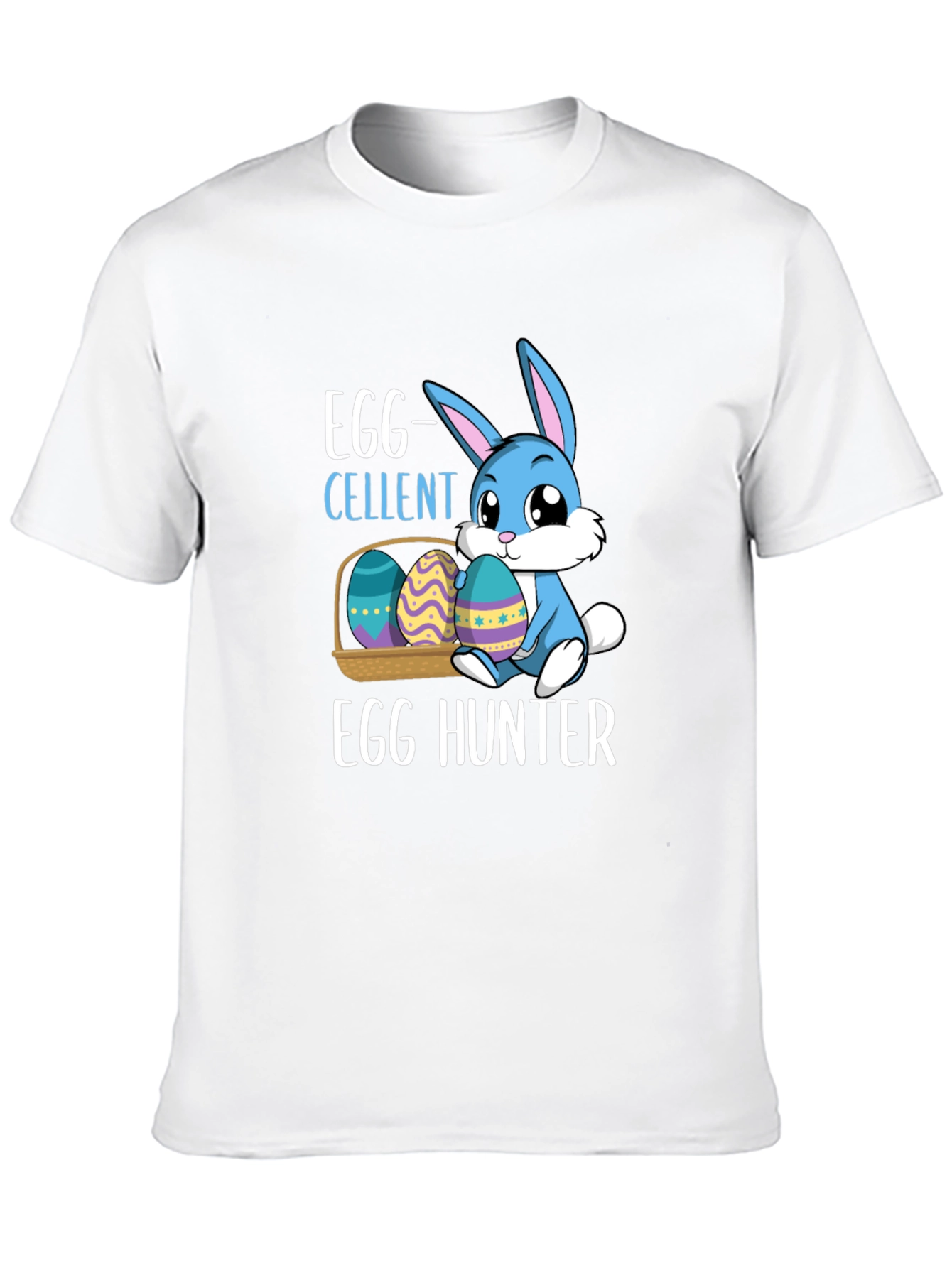 Egg-cellent Easter Bunny Egg Hunter T-Shirt