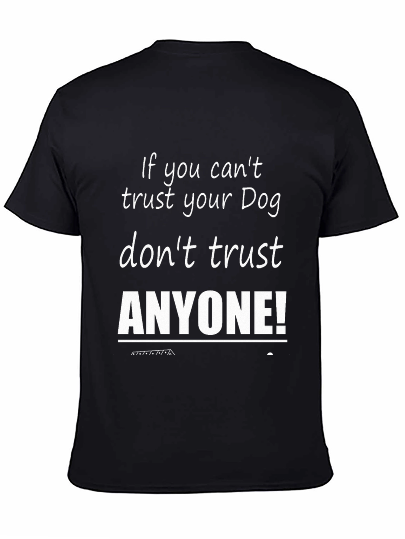 Trust Your Dog Graphic Tee - Black