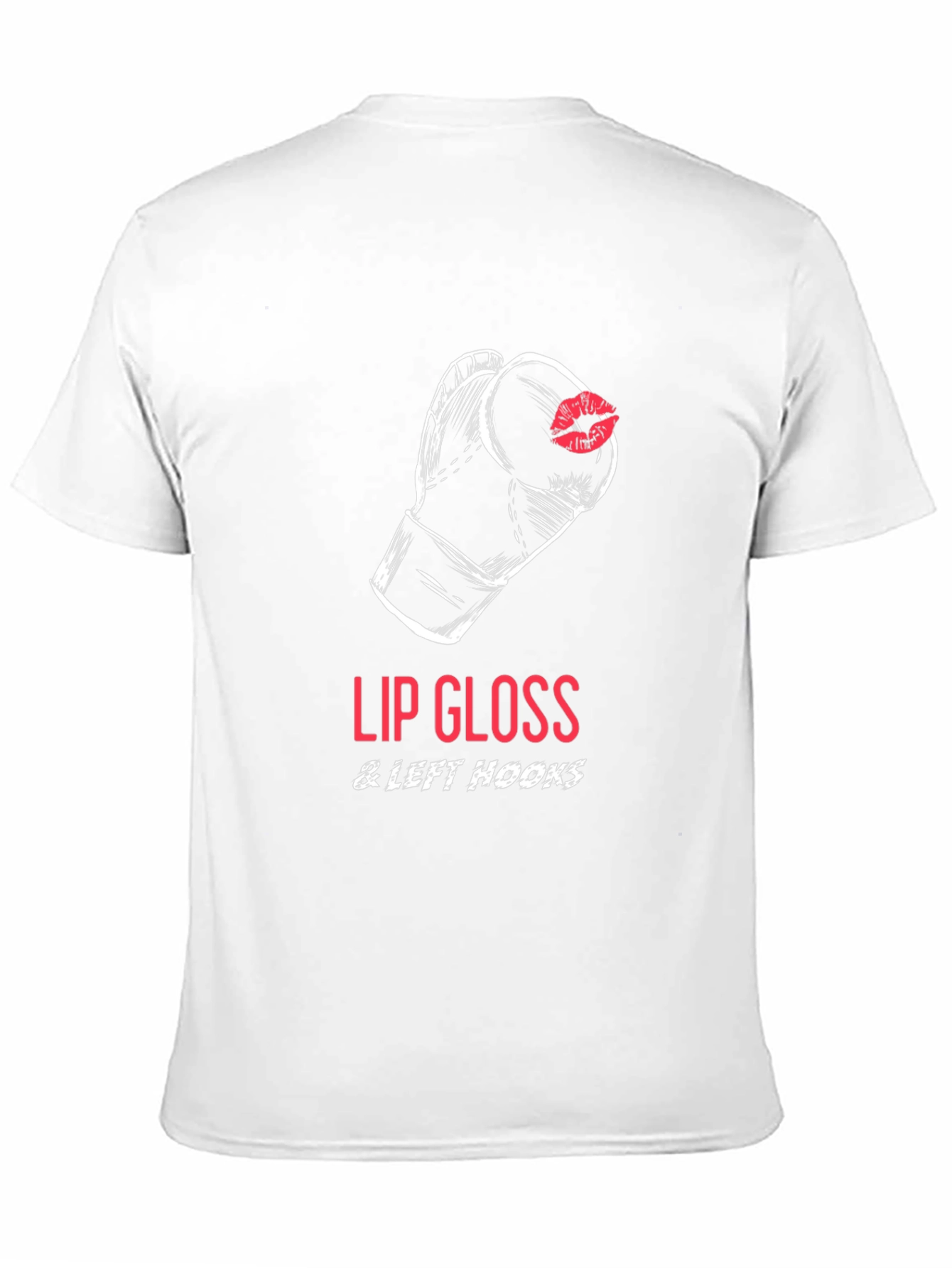 Lip Gloss & Left Hooks T-Shirt Boxing Design