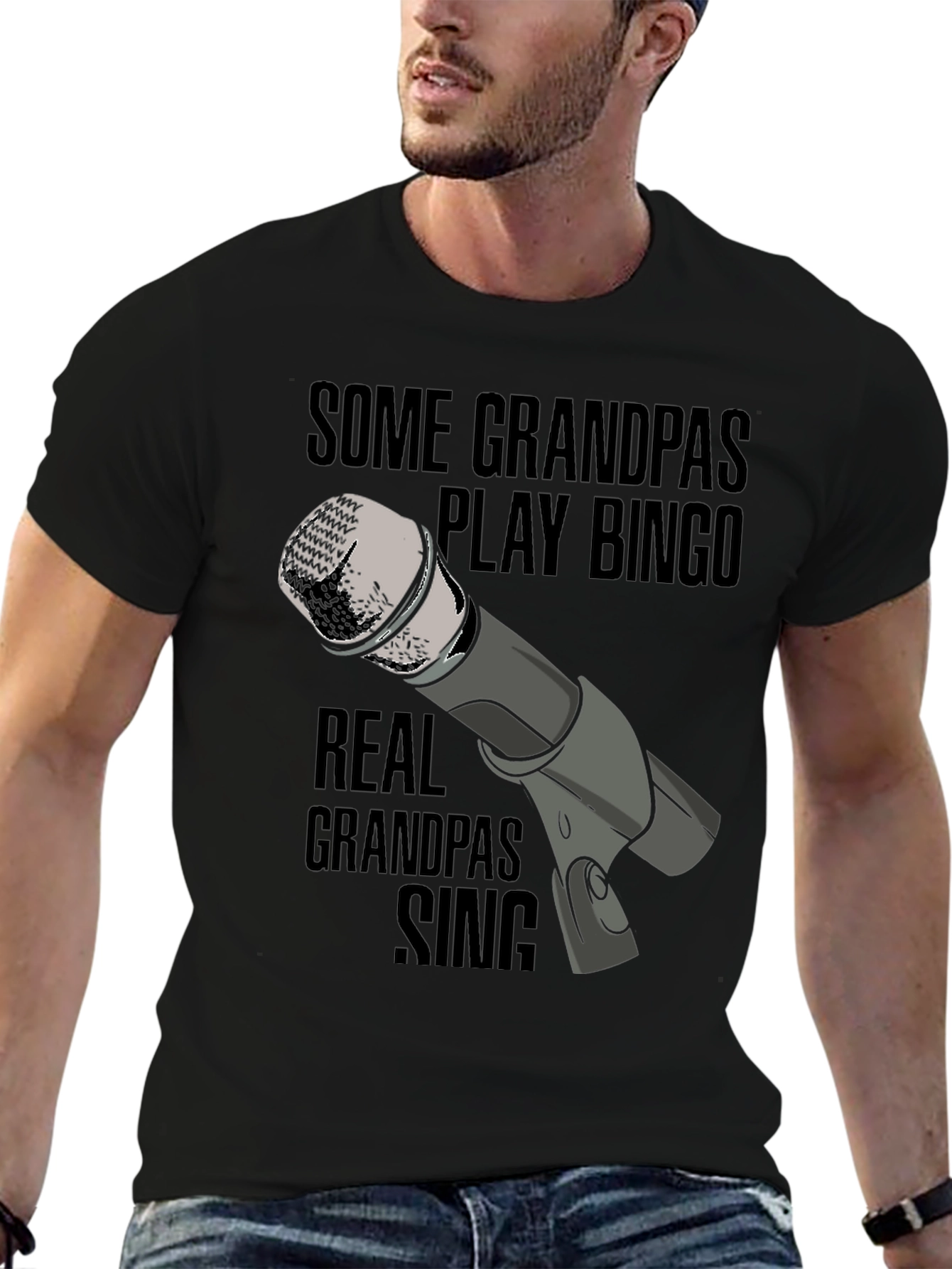 Singing Grandpa T-Shirt: Real Grandpas Sing