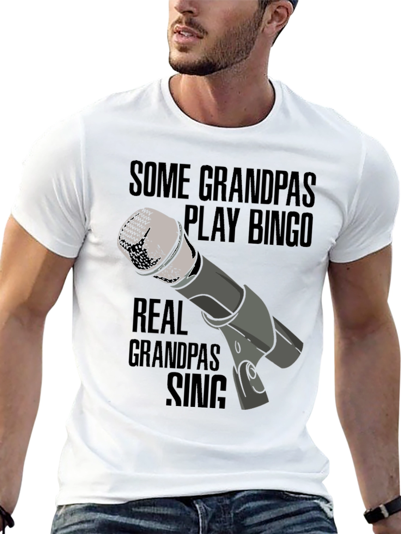 Singing Grandpa T-Shirt: Real Grandpas Sing