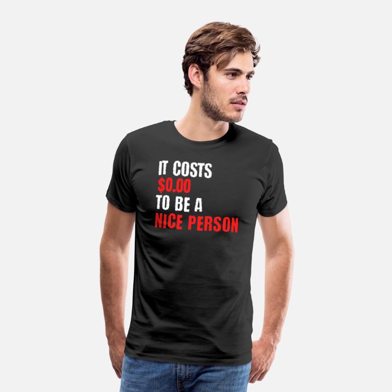 It Costs 0 00 To Be A e Person