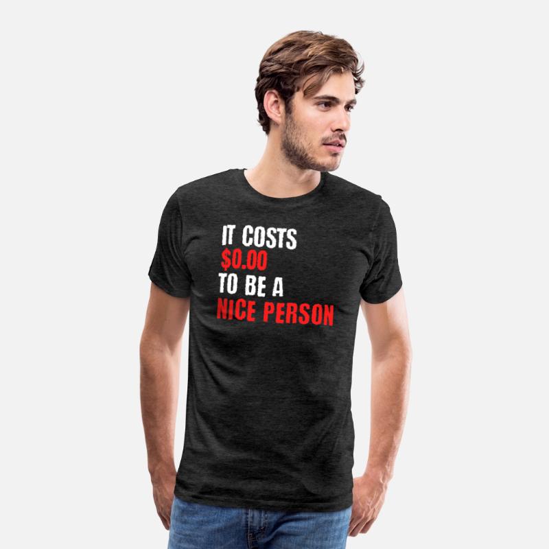 It Costs 0 00 To Be A e Person