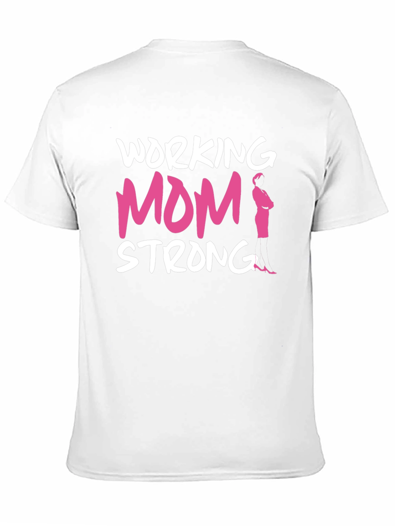 Working Mom Strong T-Shirt - Pink Flamingo Graphic