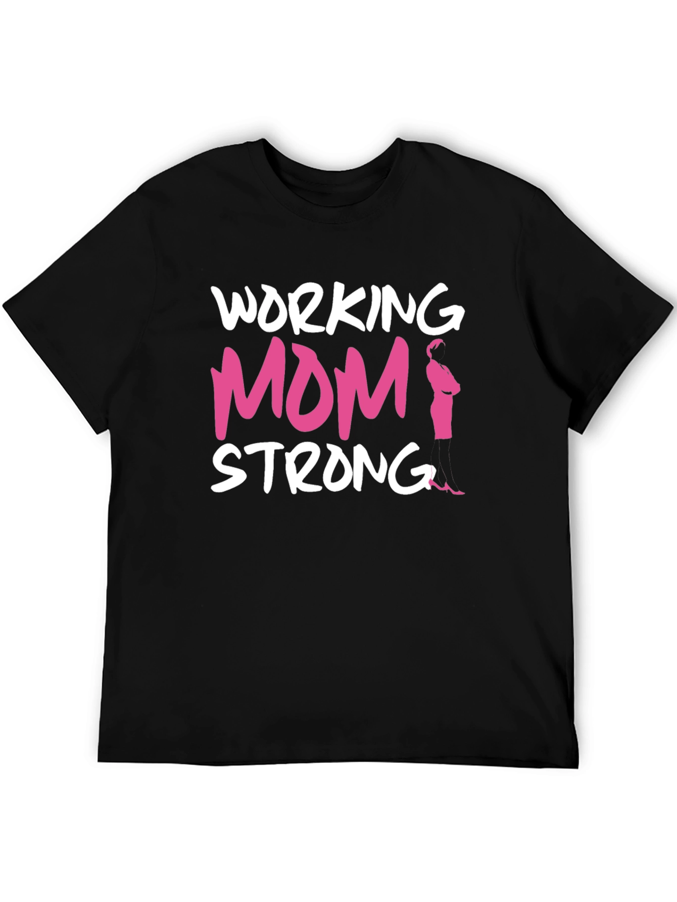 Working Mom Strong T-Shirt - Pink Flamingo Graphic