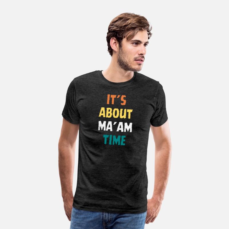 It's About Ma'am Time Shirt Kamala Harris 2024