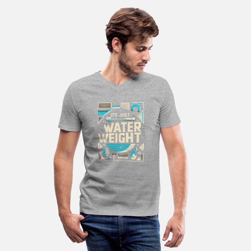 It's Just Water Weight 20