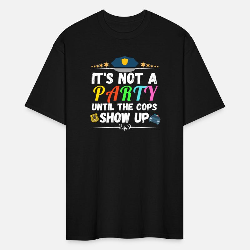 its not a party until the cops show up