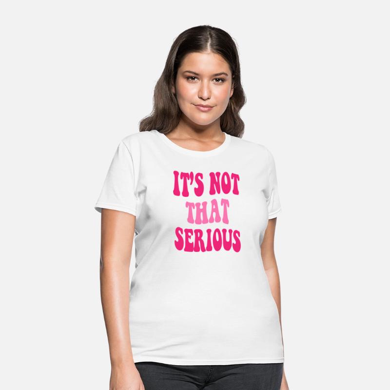 It'S Not T Serious Inrational Quotes
