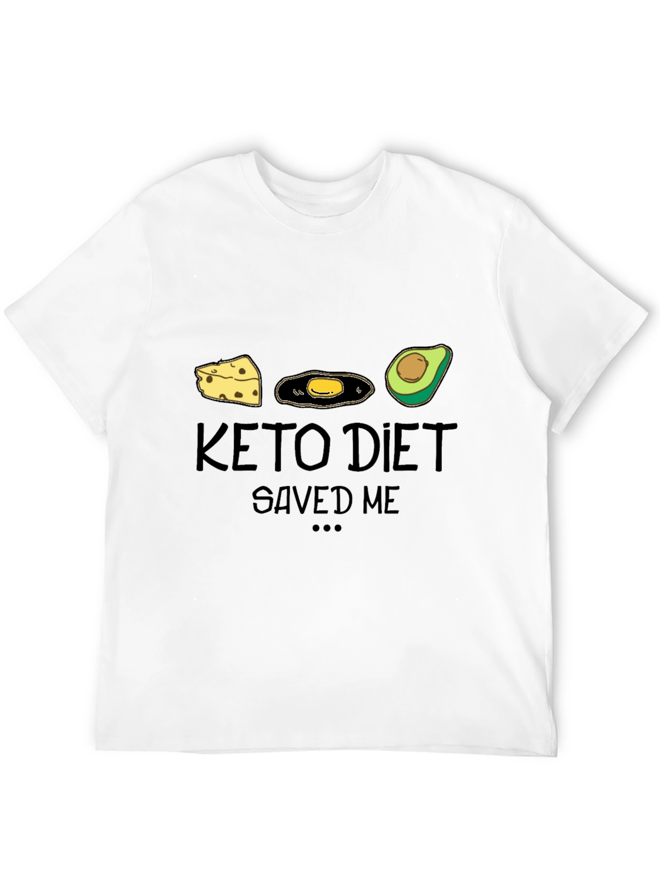 Keto Diet Saved Me T-Shirt