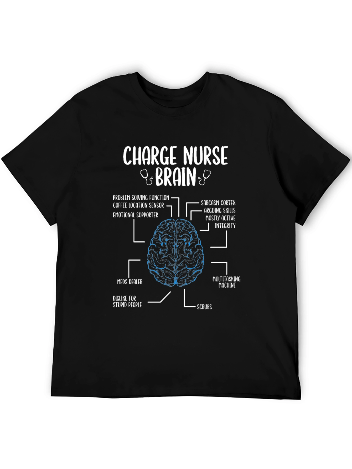 Charge Nurse Brain Anatomy T-Shirt