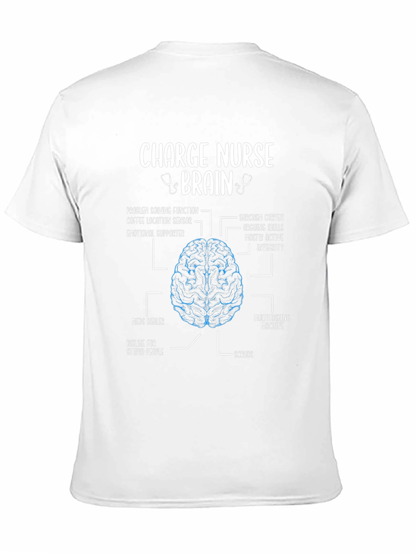 Charge Nurse Brain Anatomy T-Shirt