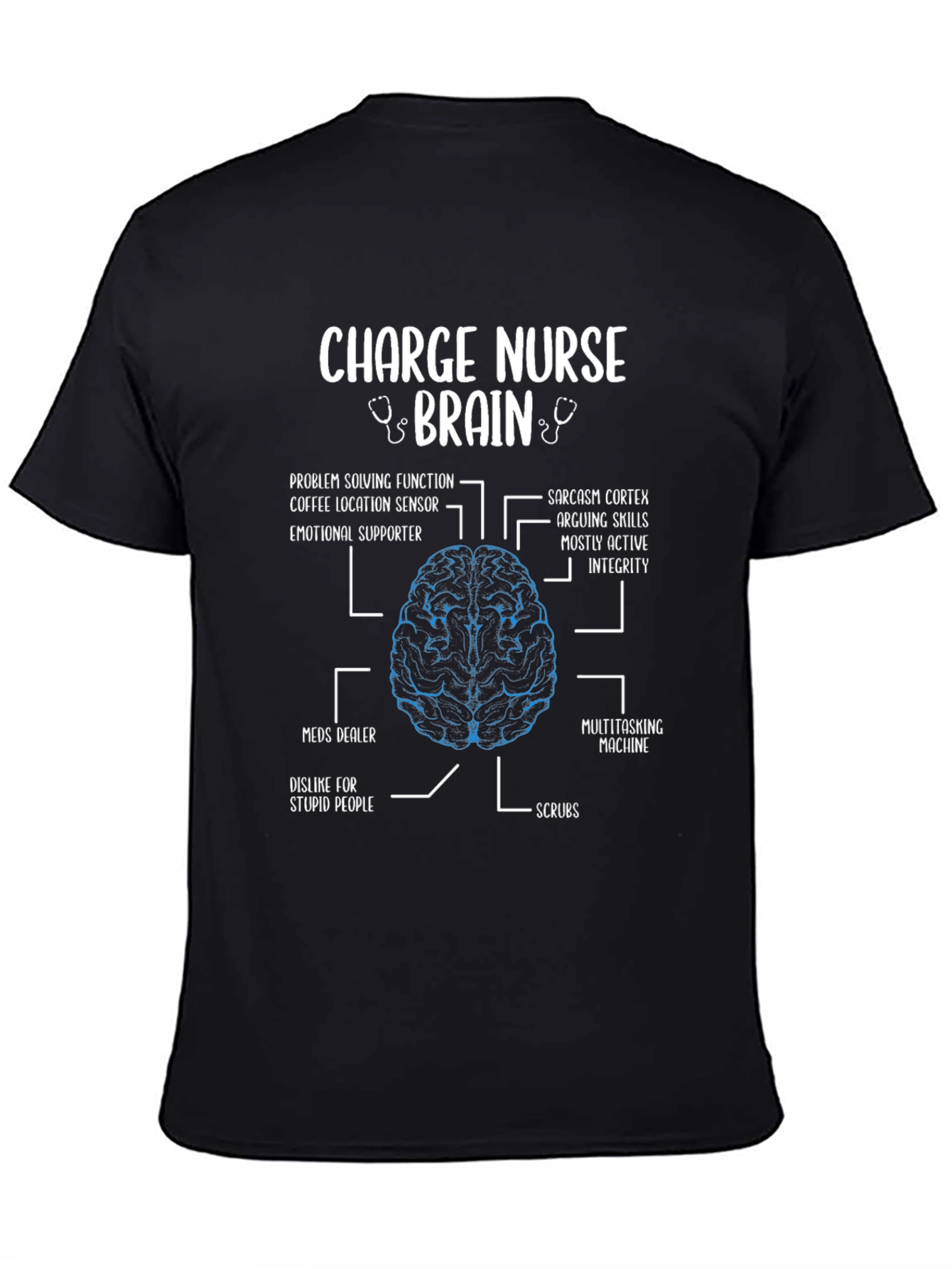 Charge Nurse Brain Anatomy T-Shirt