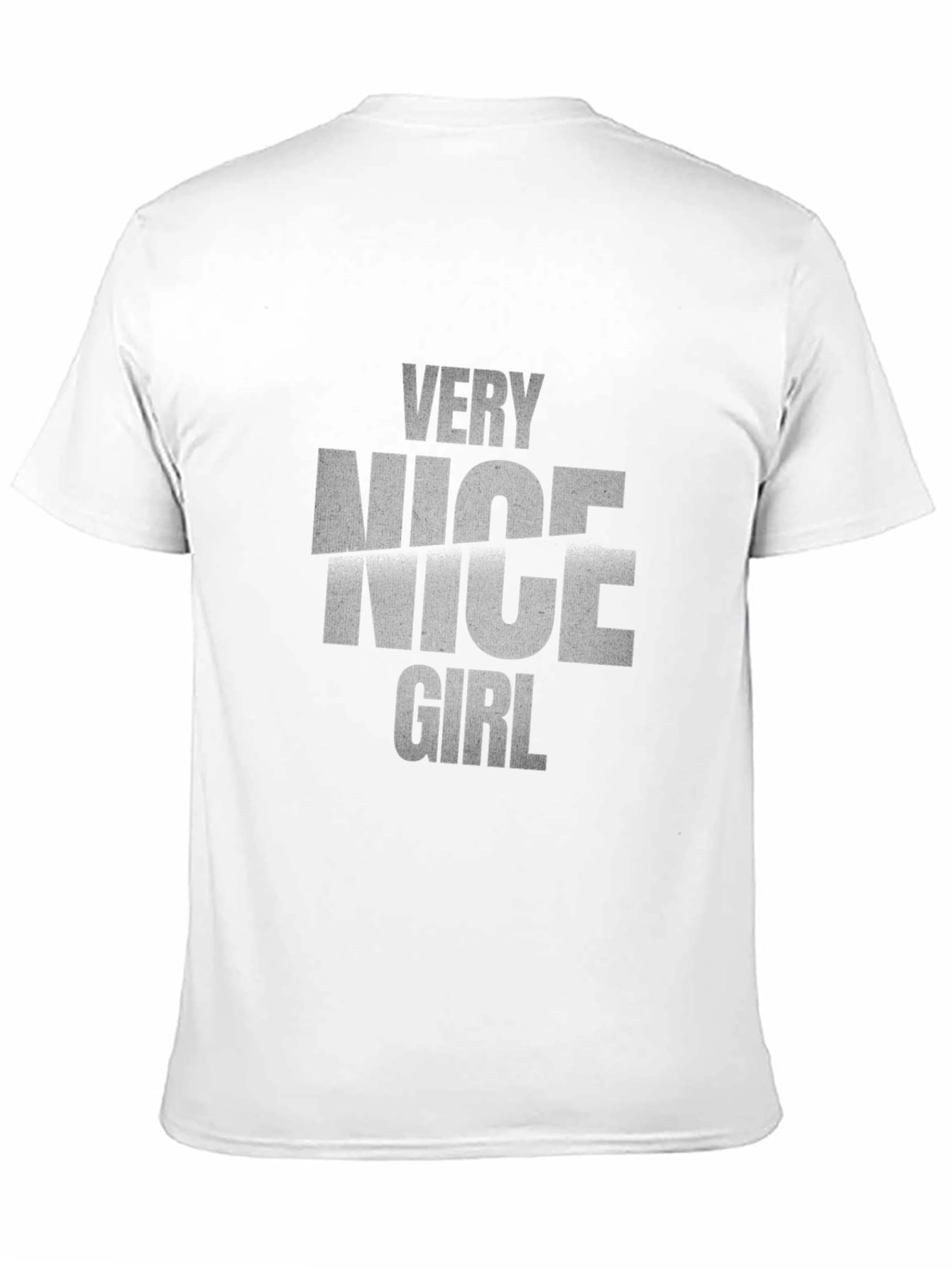 Very Nice Girl - Graphic Tee - Unisex