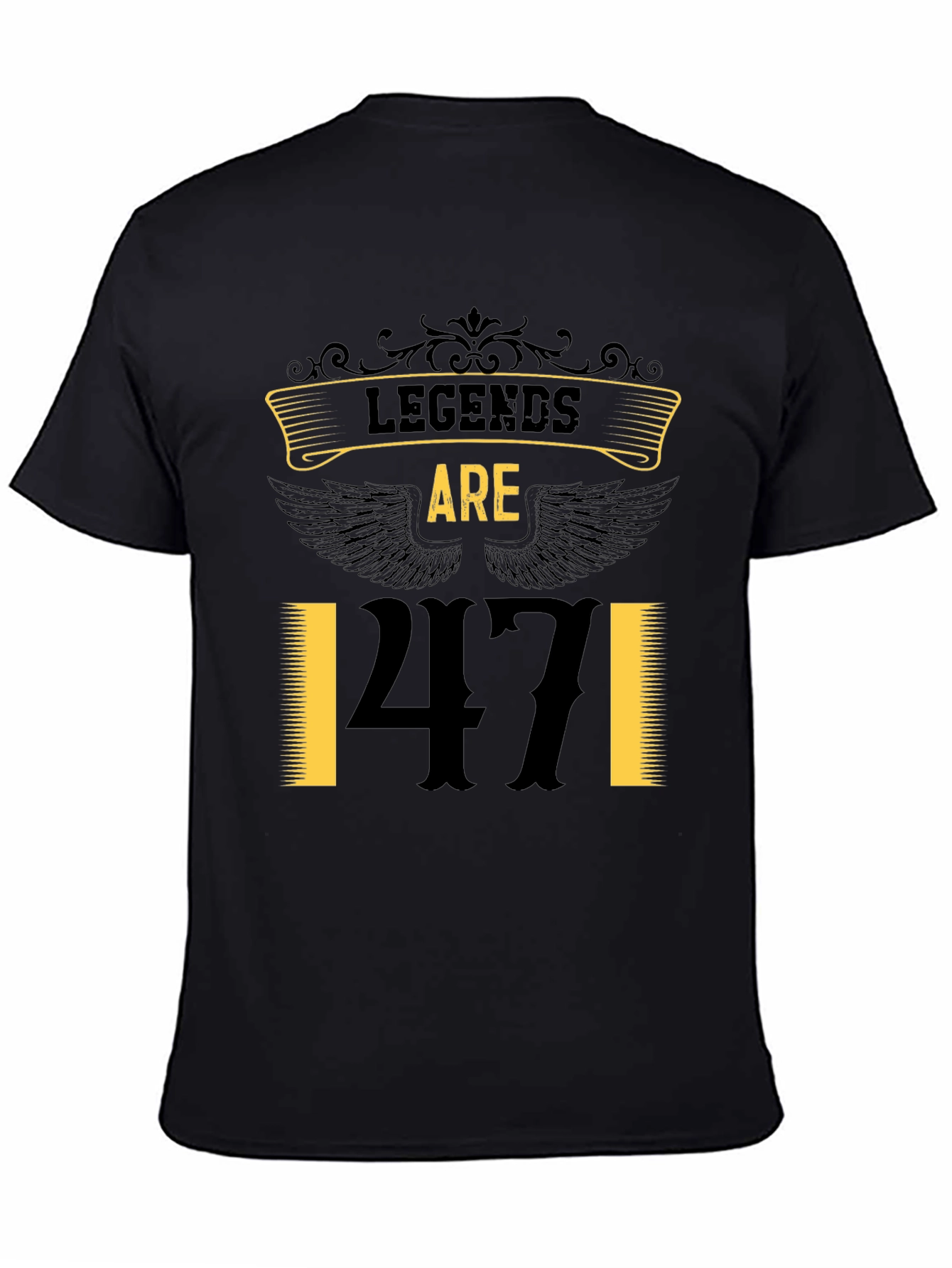 Legends are 47 Black T-Shirt
