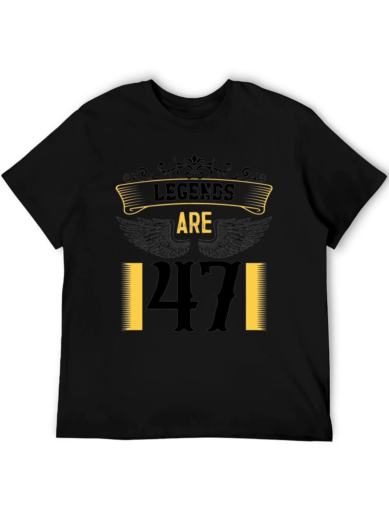 Legends are 47 Black T-Shirt