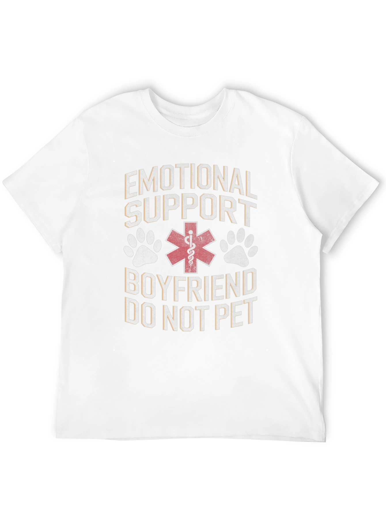 Emotional Support Boyfriend - Funny Novelty T-Shirt