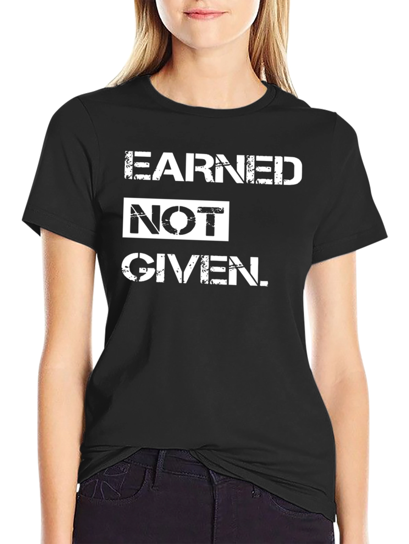 Earned Not Given T-Shirt - Black