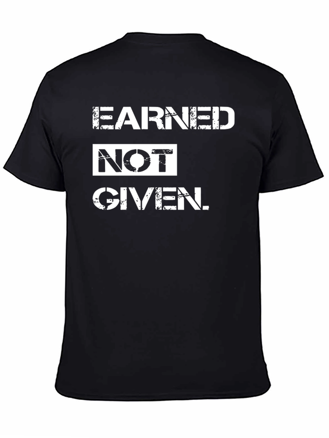 Earned Not Given T-Shirt - Black