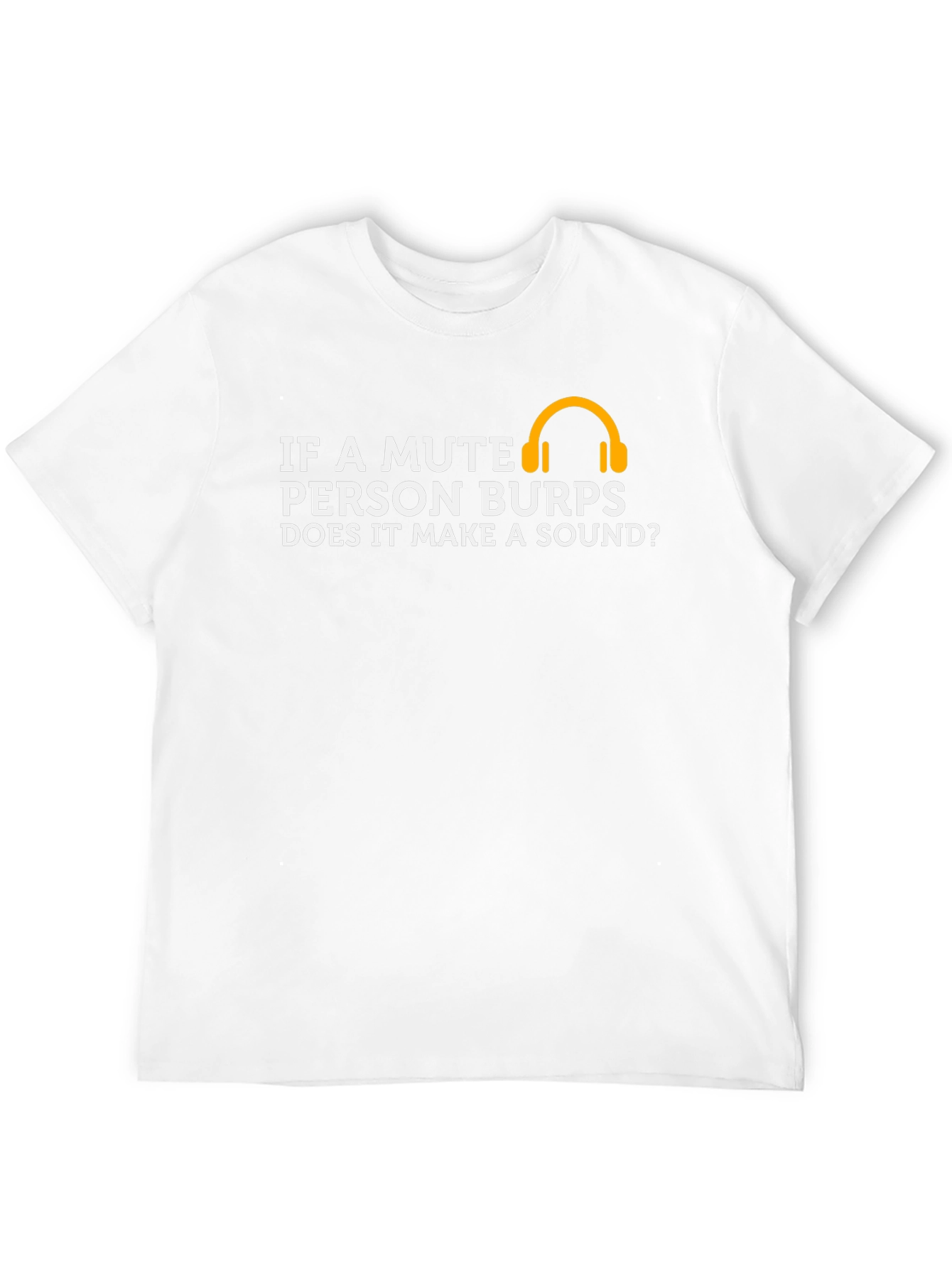 Mute Person Burp T-Shirt Funny Graphic Tee