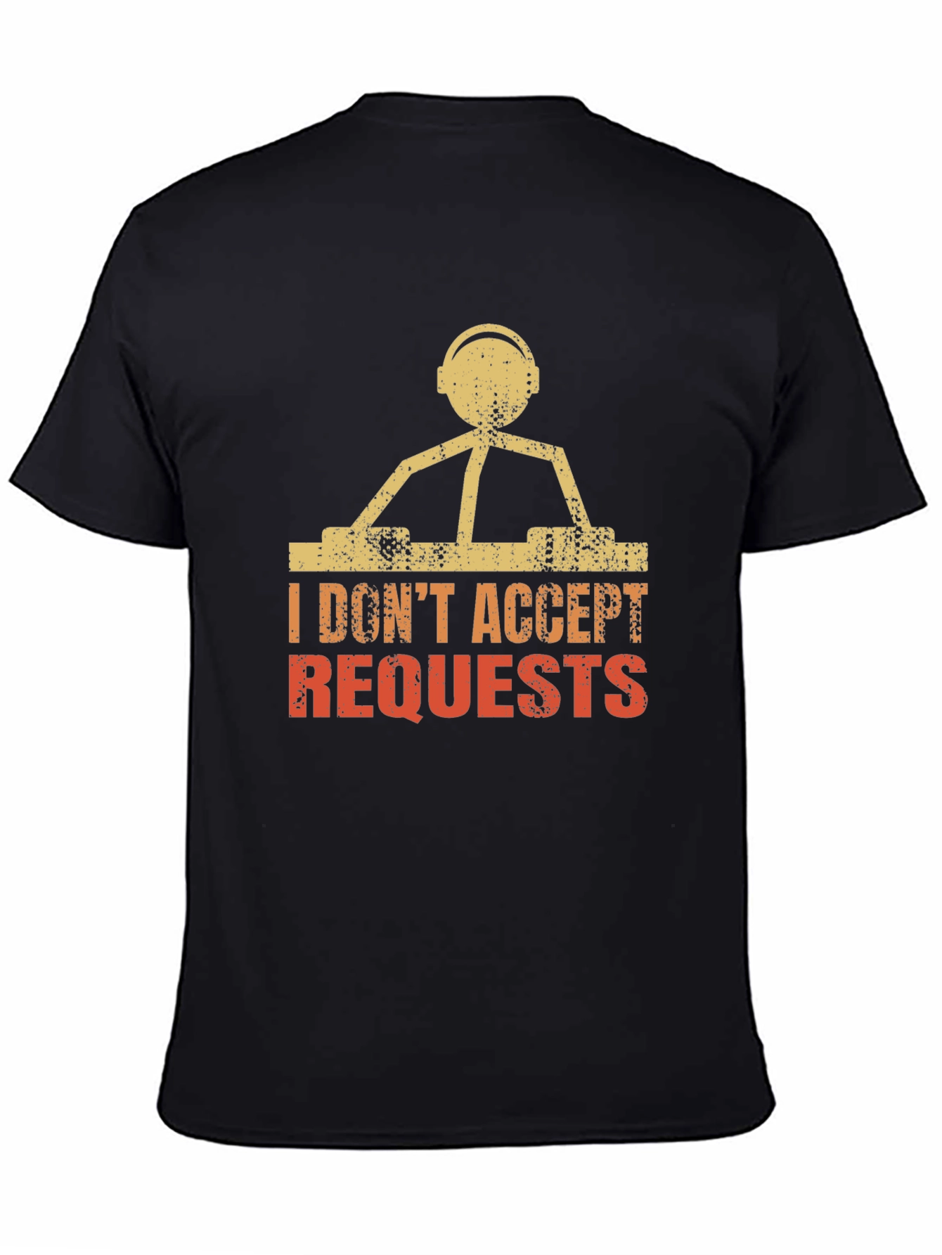 DJ No Requests Graphic Tee
