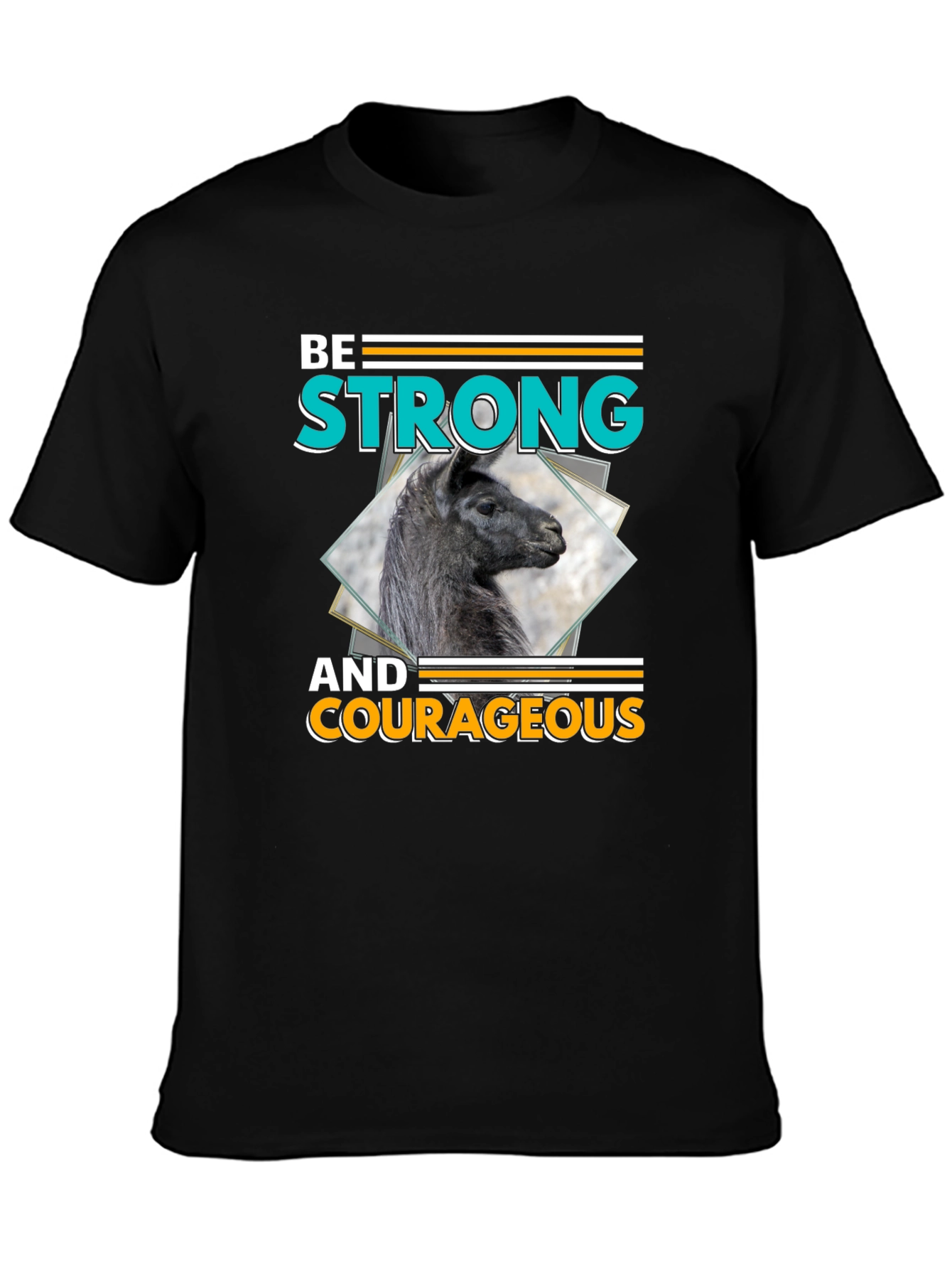 Be Strong & Courageous Llama Graphic T-Shirt