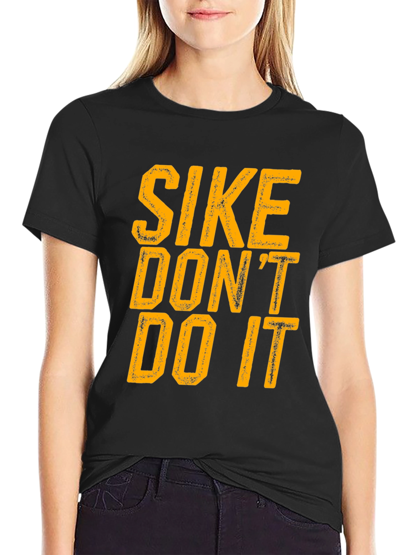 SIKE DONT DO IT - Graphic Print T-Shirt
