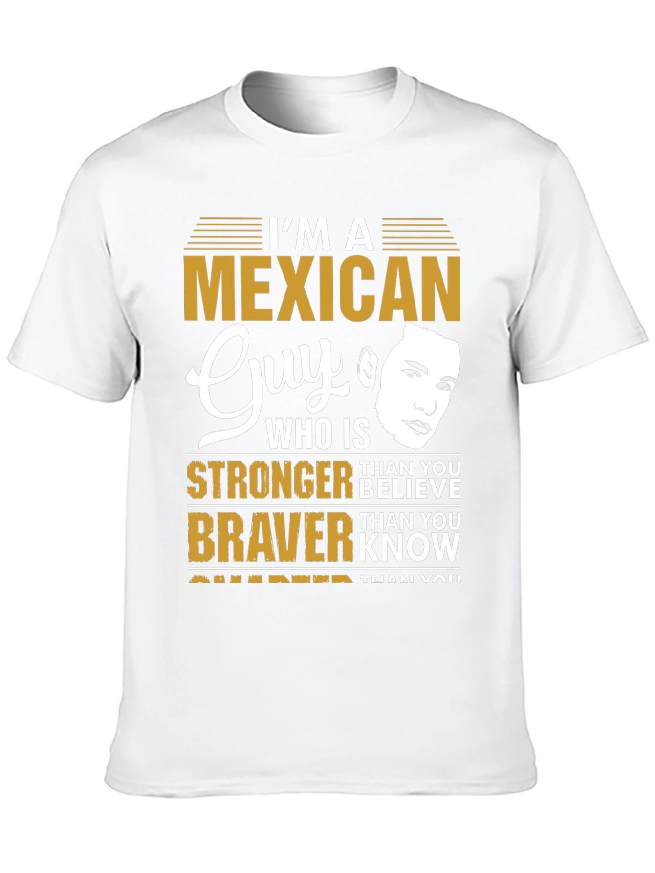 Im A Mexican Guy T-Shirt