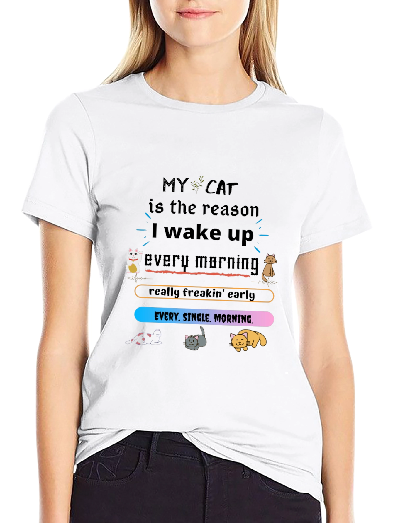 My Cat is the Reason T-Shirt
