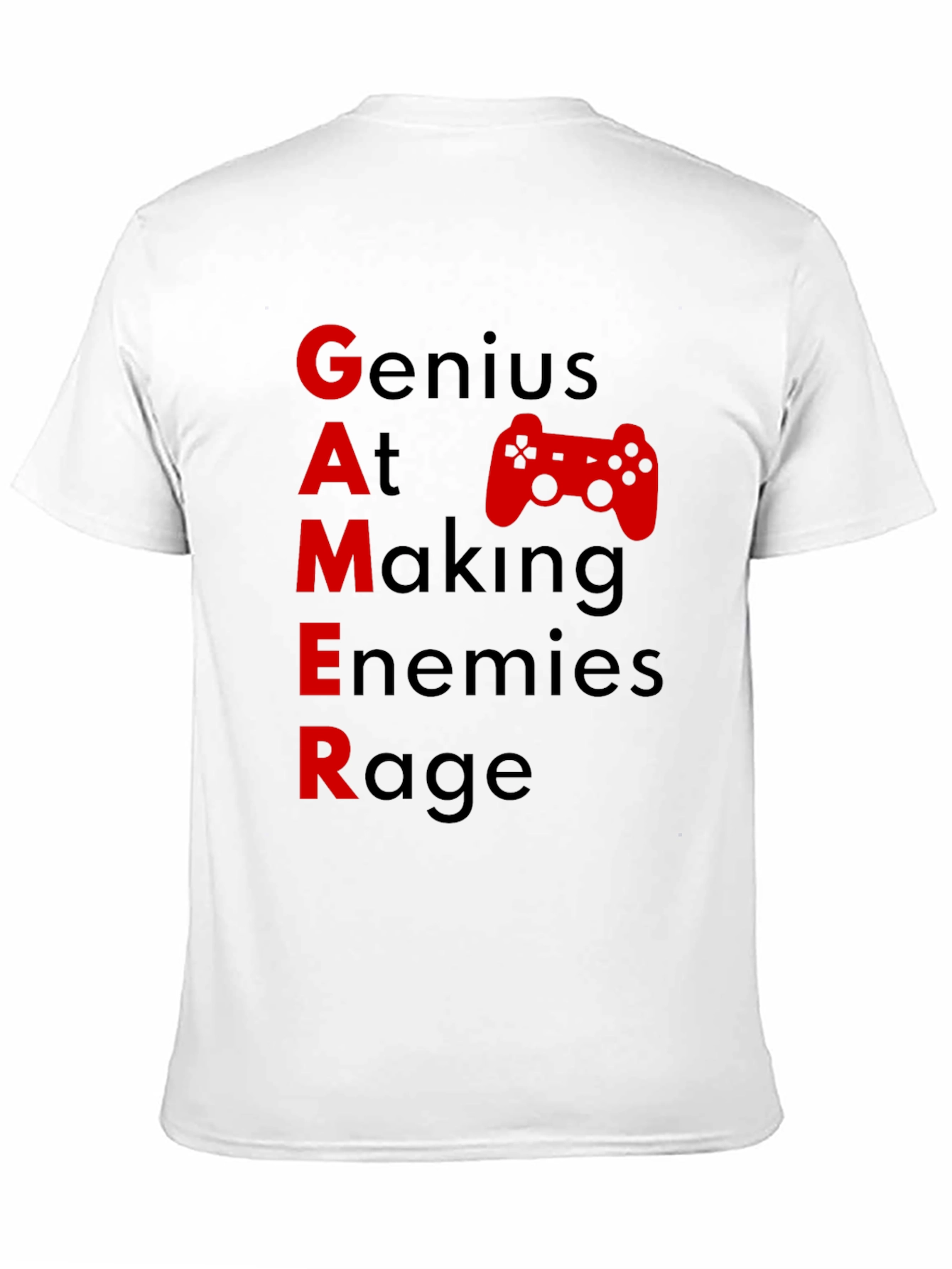 Gamer Graphic Tee - Genius At Making Enemies Rage