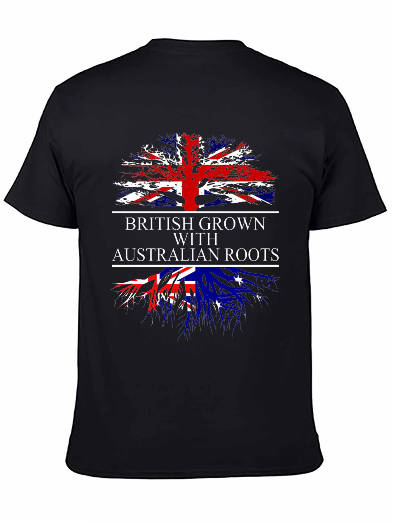 British Grown with Australian Roots T-Shirt
